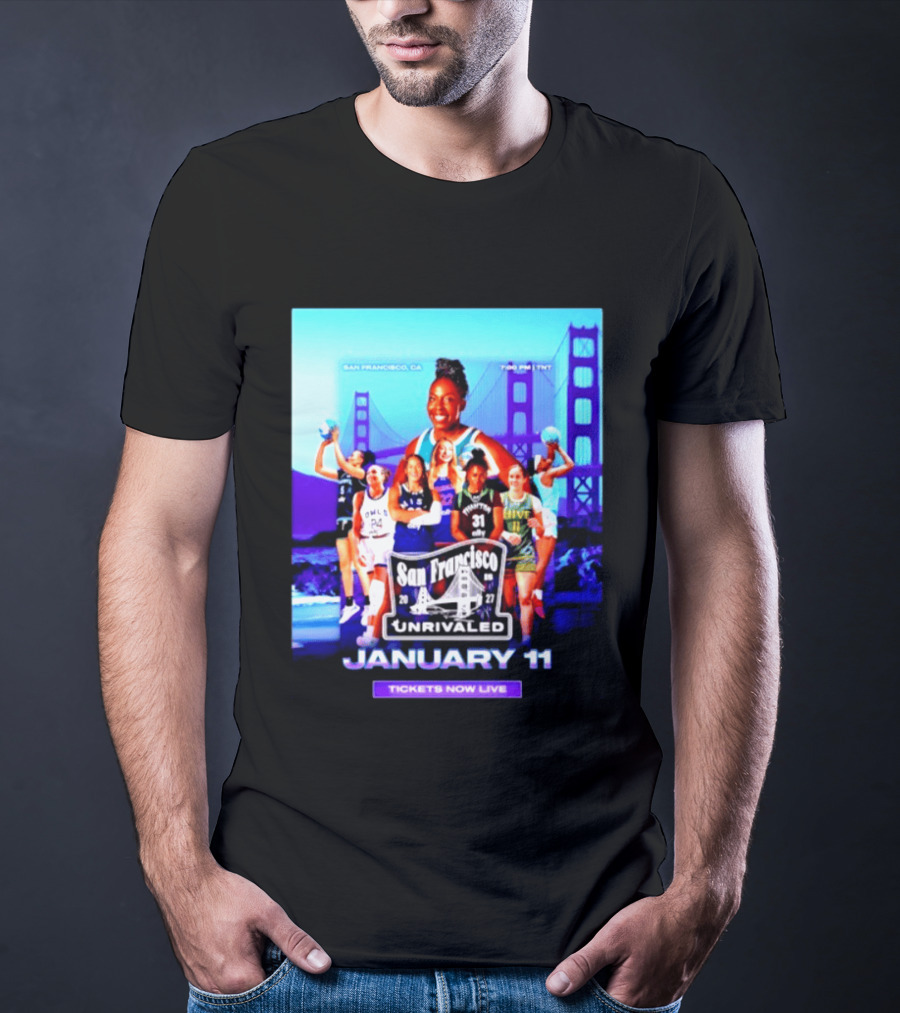 San Francisco Unrivaled January 11 Basketball Event Tickets Now Live T-Shirt