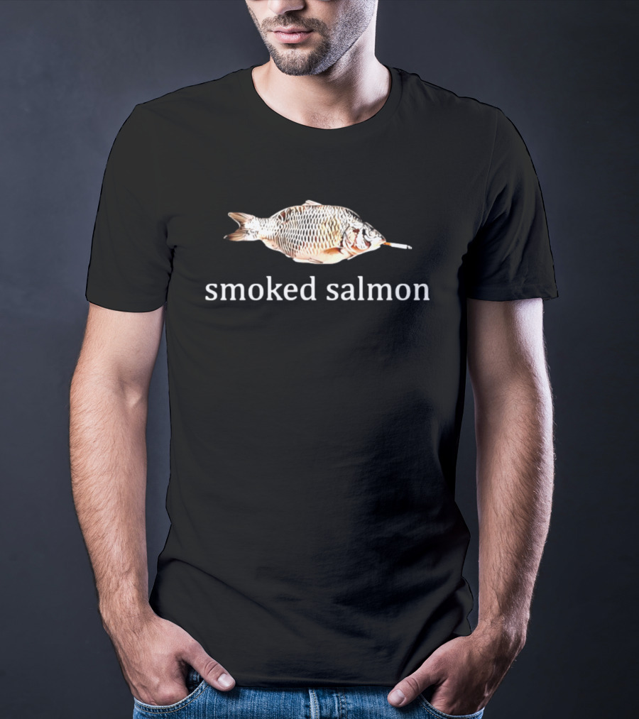 Smoked Salmon Fish With Cigarette Humor T-Shirt