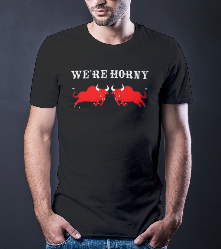 We're Horny Bulls Red Bull Duo T-Shirt