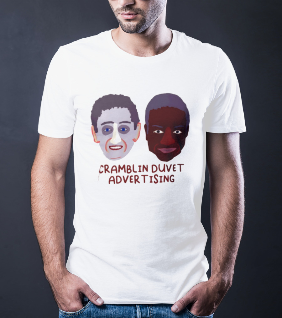 Cramblin Duvet Advertising Comedy TV Show Faces T-Shirt