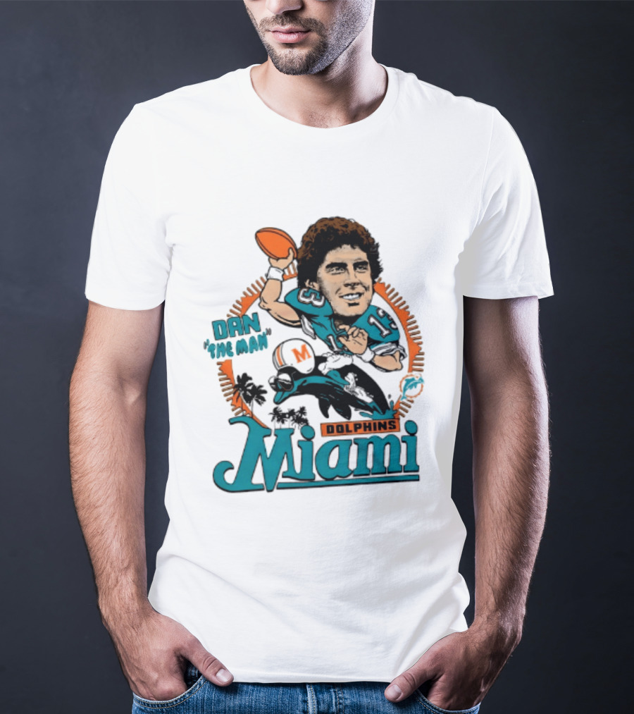 Dan Marino Miami Dolphins Dan The Man Caricature Football Miami T-Shirt