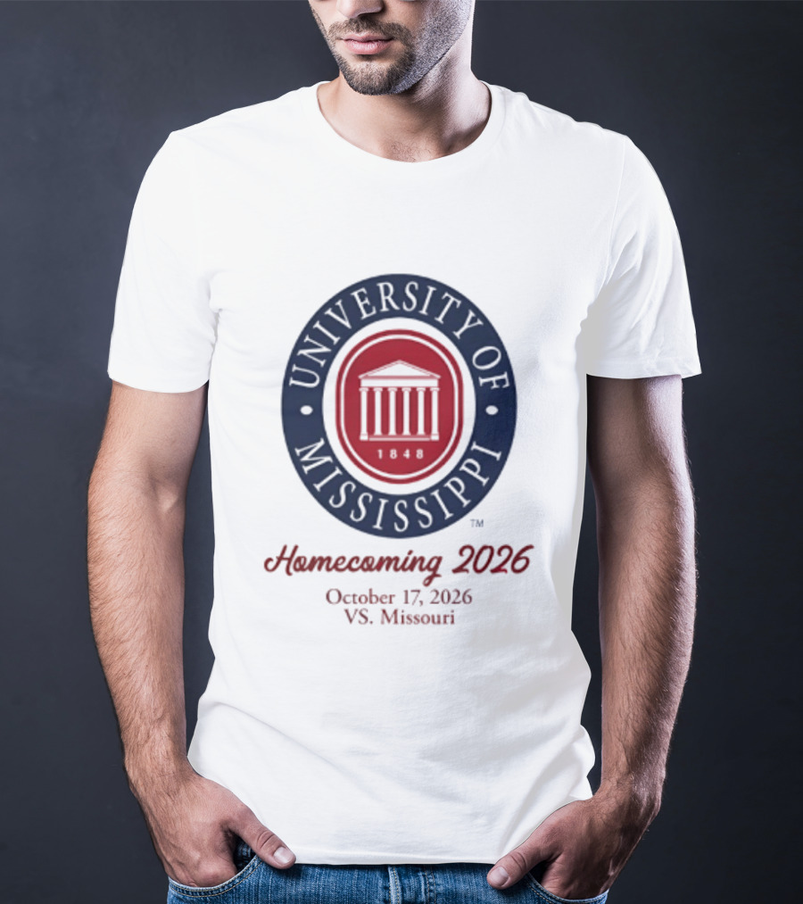 University Of Mississippi Homecoming 2026 October 17 Vs Missouri T-Shirt