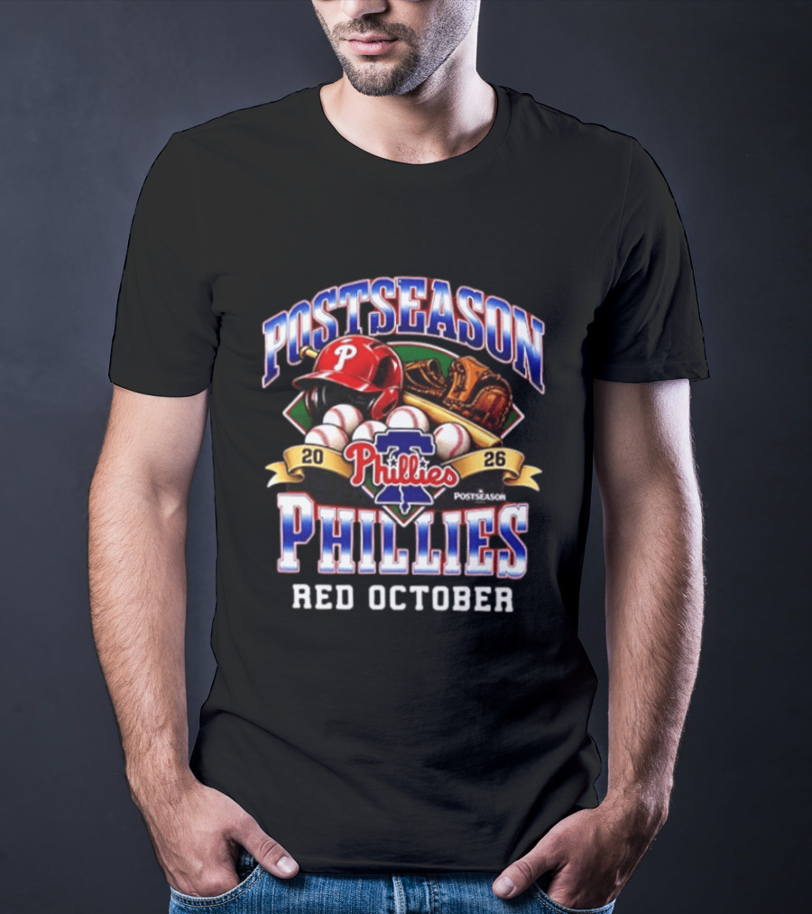 2026 Postseason Philadelphia Phillies Red October Phillies Postseason T-Shirt