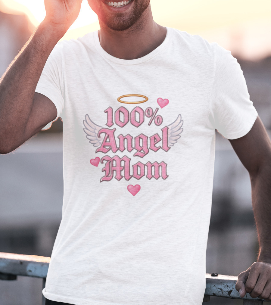 100 Angel Mom Pink Aesthetic Wings Halo Hearts Memorial T-Shirt