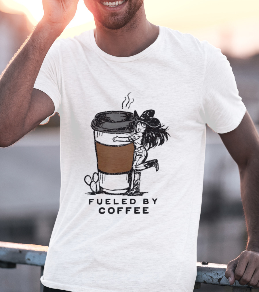 Fueled By Coffee Cowgirl Caffeine Western Rodeo Vibes T-Shirt