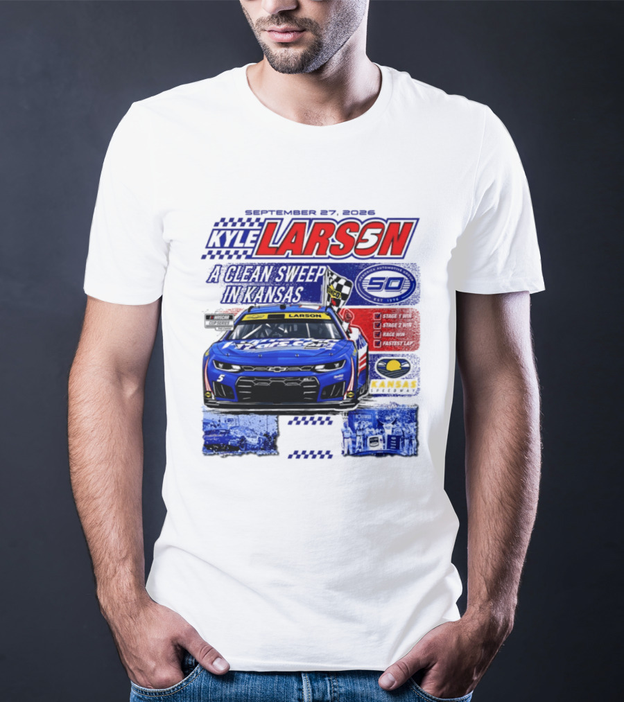 Kyle Larson A Clean Sweep In Kansas September 17 2026 T-Shirt