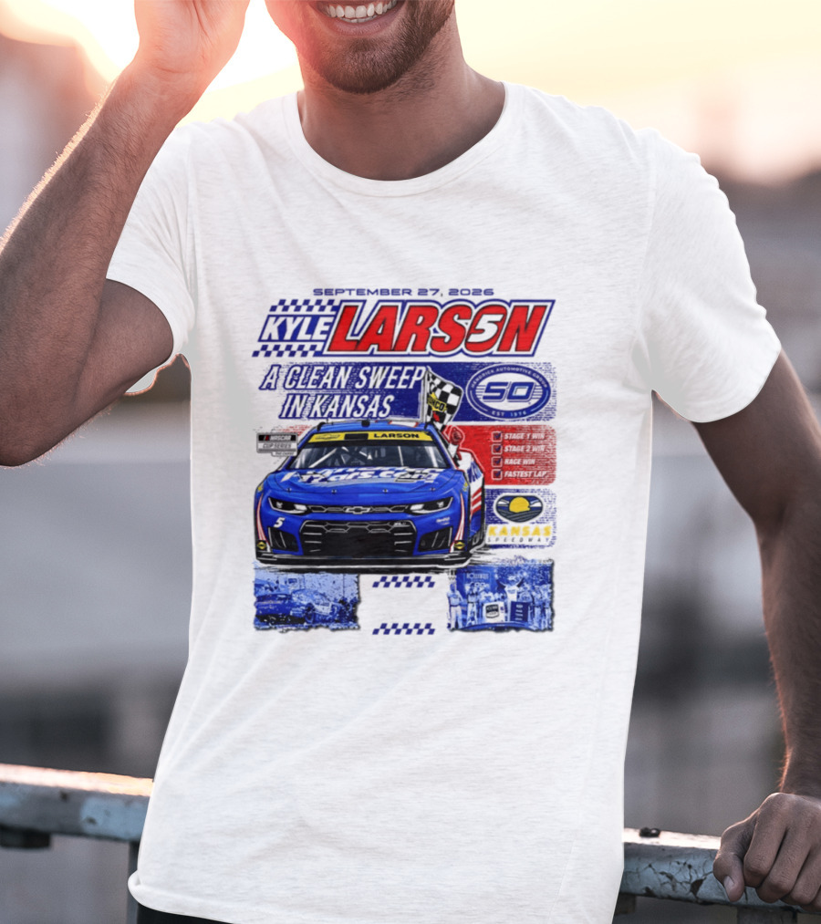 Kyle Larson A Clean Sweep In Kansas September 17 2026 T-Shirt