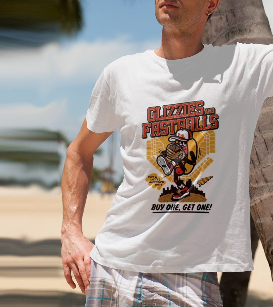 Glizzies And Fastballs Philly Baseball Buy One Get One T-Shirt
