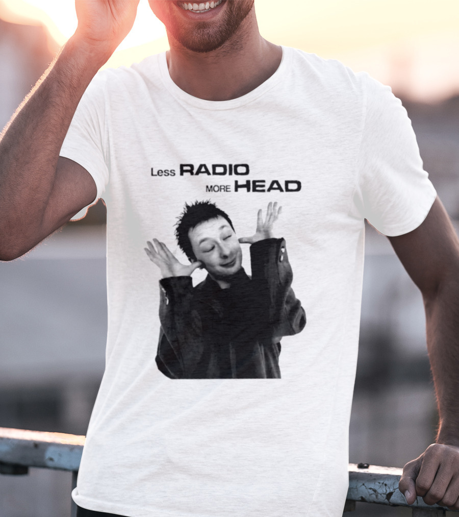 Thom Yorke Less Radio More Head Radiohead T-Shirt