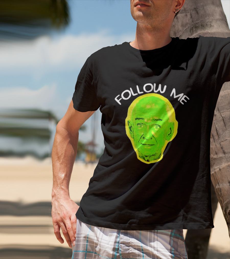 Follow Me Don Rickles Comedian Comedy Legend Neon T-Shirt