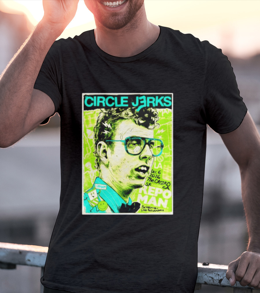 Circle Jerks Repo Man Screening Dec 6 2026 The Castro SF Live Performance T-Shirt