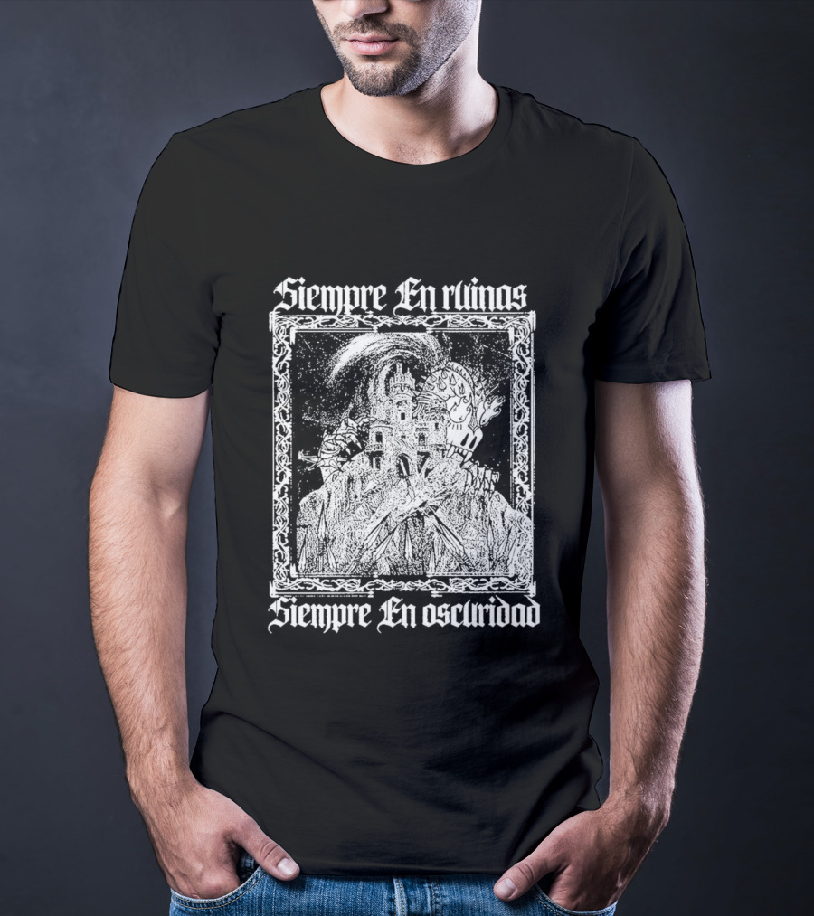 Siempre En Ruinas Siempre En Oscuridad Dark Castle T-Shirt