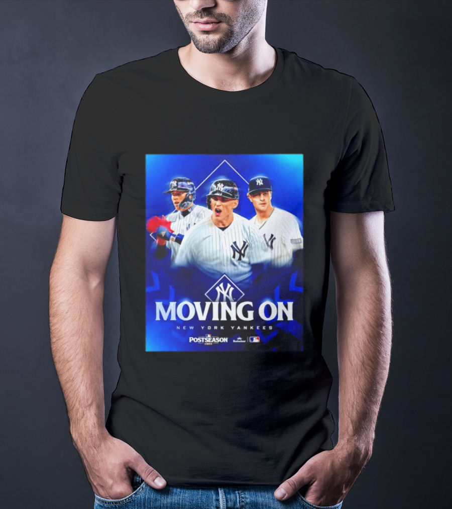 New York Yankees Moving On 2026 MLB Postseason T-Shirt