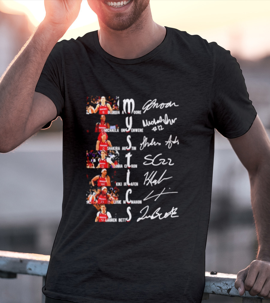 Washington Mystics Amoore Onyenwere Austin Citron Irjafen Mcmahon Betts Signatures Basketball Team Players T-Shirt