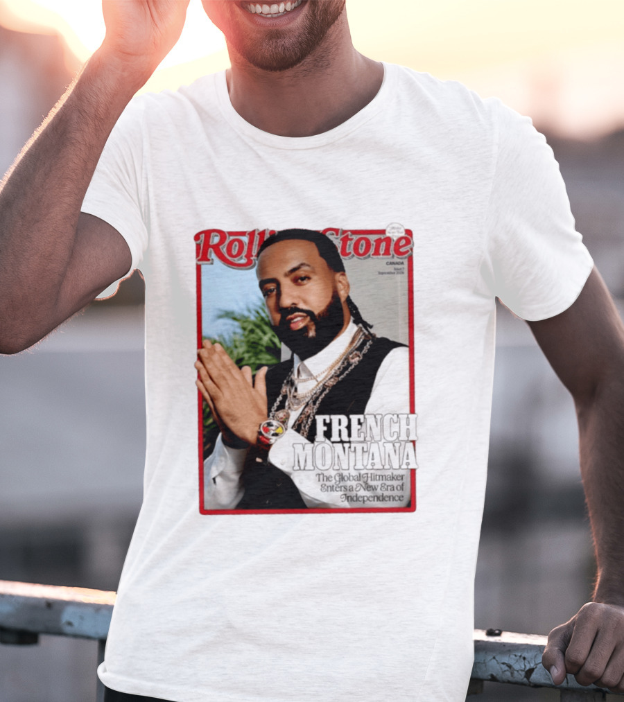 Rolling Stone Canada September 2026 French Montana Global Hitmaker New Era Of Independence T-Shirt