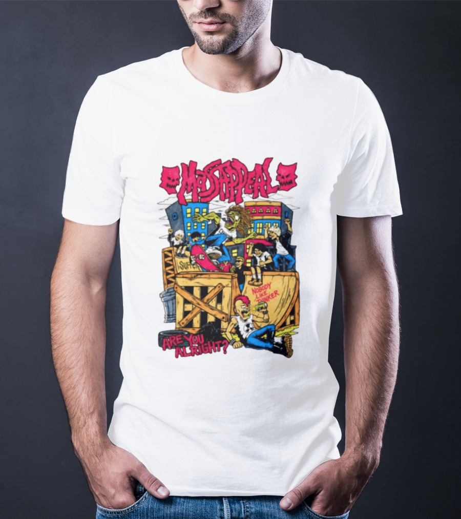 Massappeal Are You Alright Nobody Like Thinker Suffer Skateboarding Scene T-Shirt