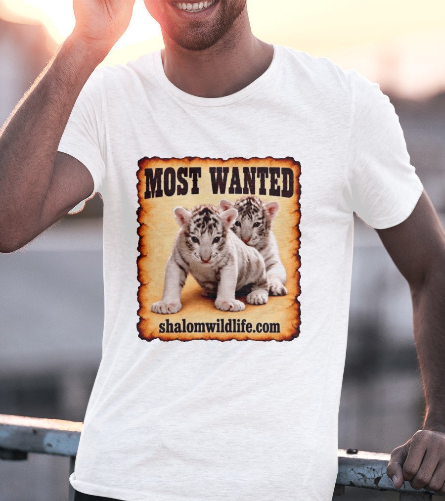 MOST WANTED White Tiger Cubs Shalom Wildlife T-Shirt