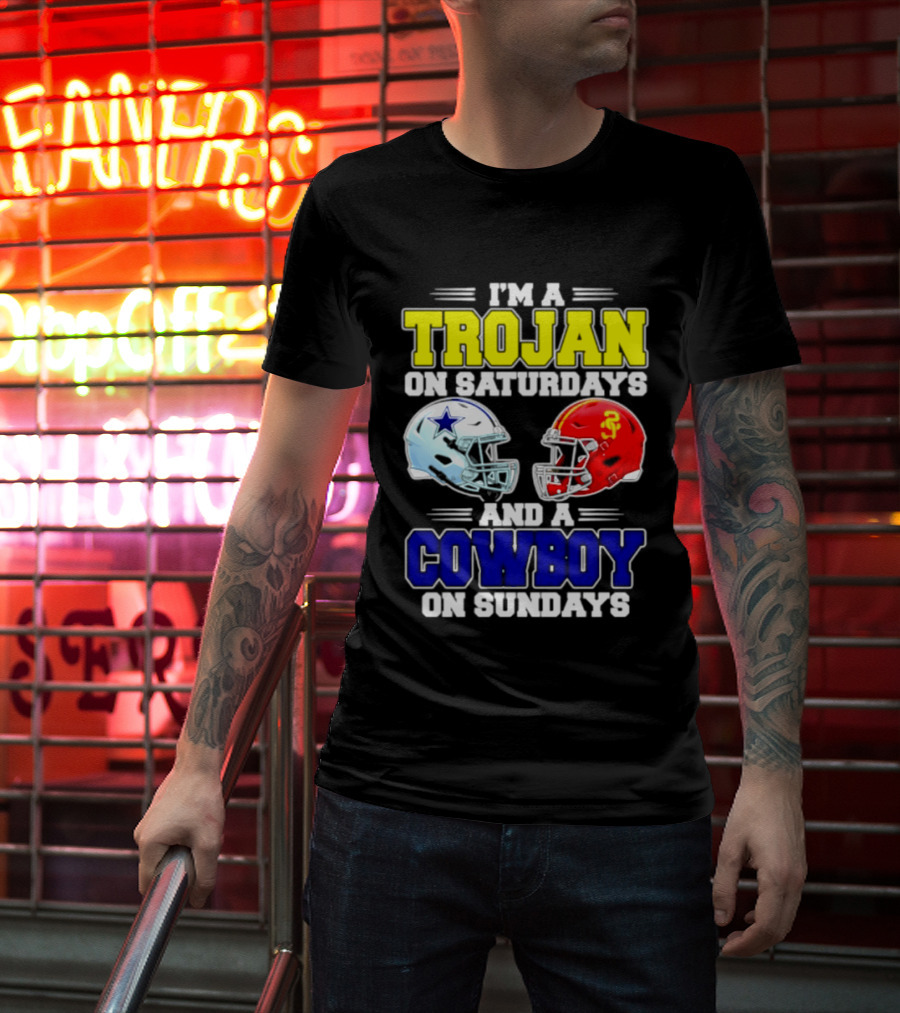 I'm A Trojan On Saturdays And A Cowboy On Sundays Helmet Football T-Shirt