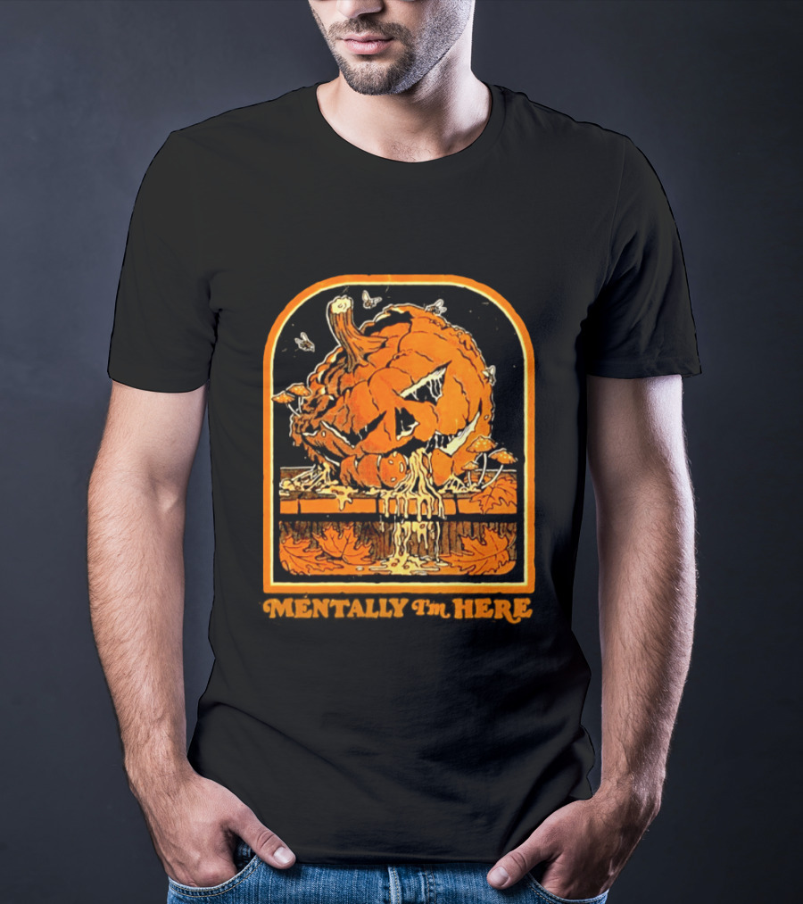 Rotten Pumpkin Halloween Mentally I'm Here Vintage Creepy Jack O' Lantern T-Shirt