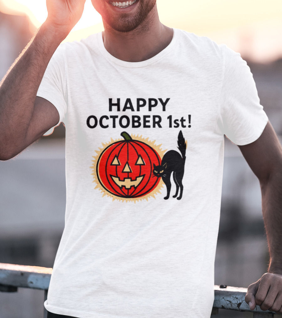 Happy October 1st Pumpkin Black Cat Halloween Celebration T-Shirt