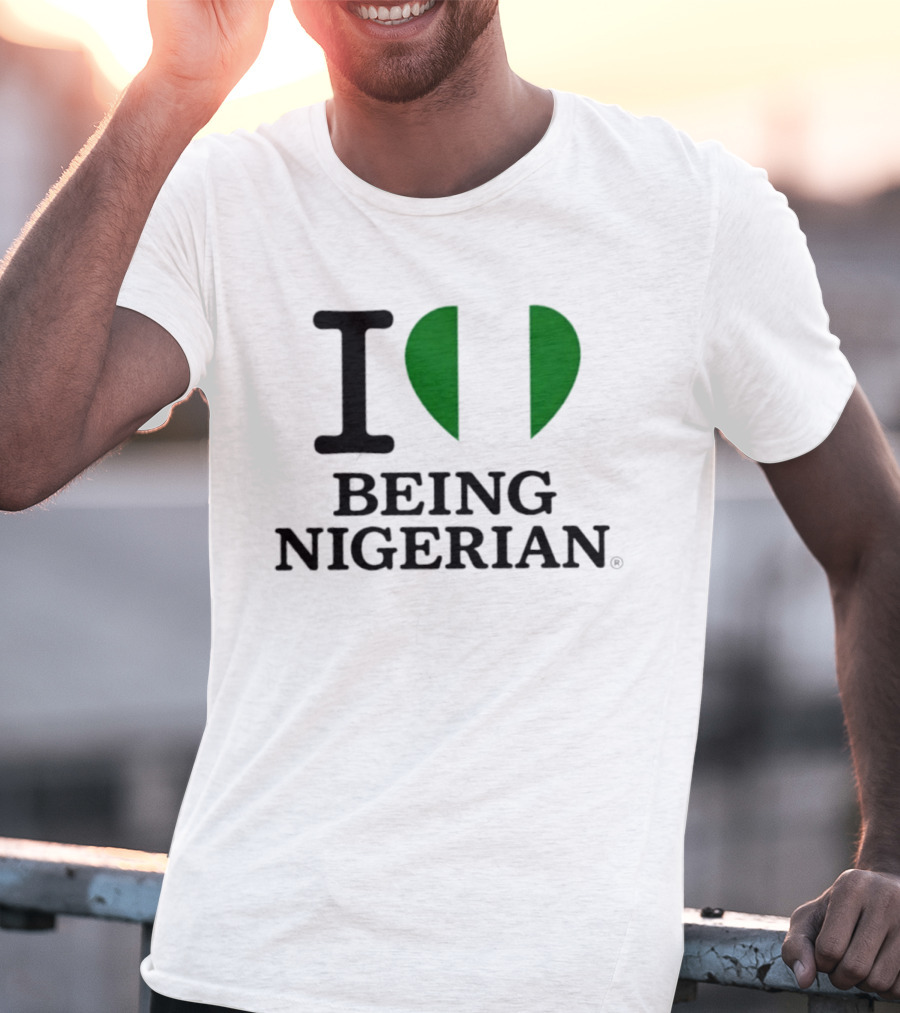 Love Being Nigerian Flag Heart T-Shirt