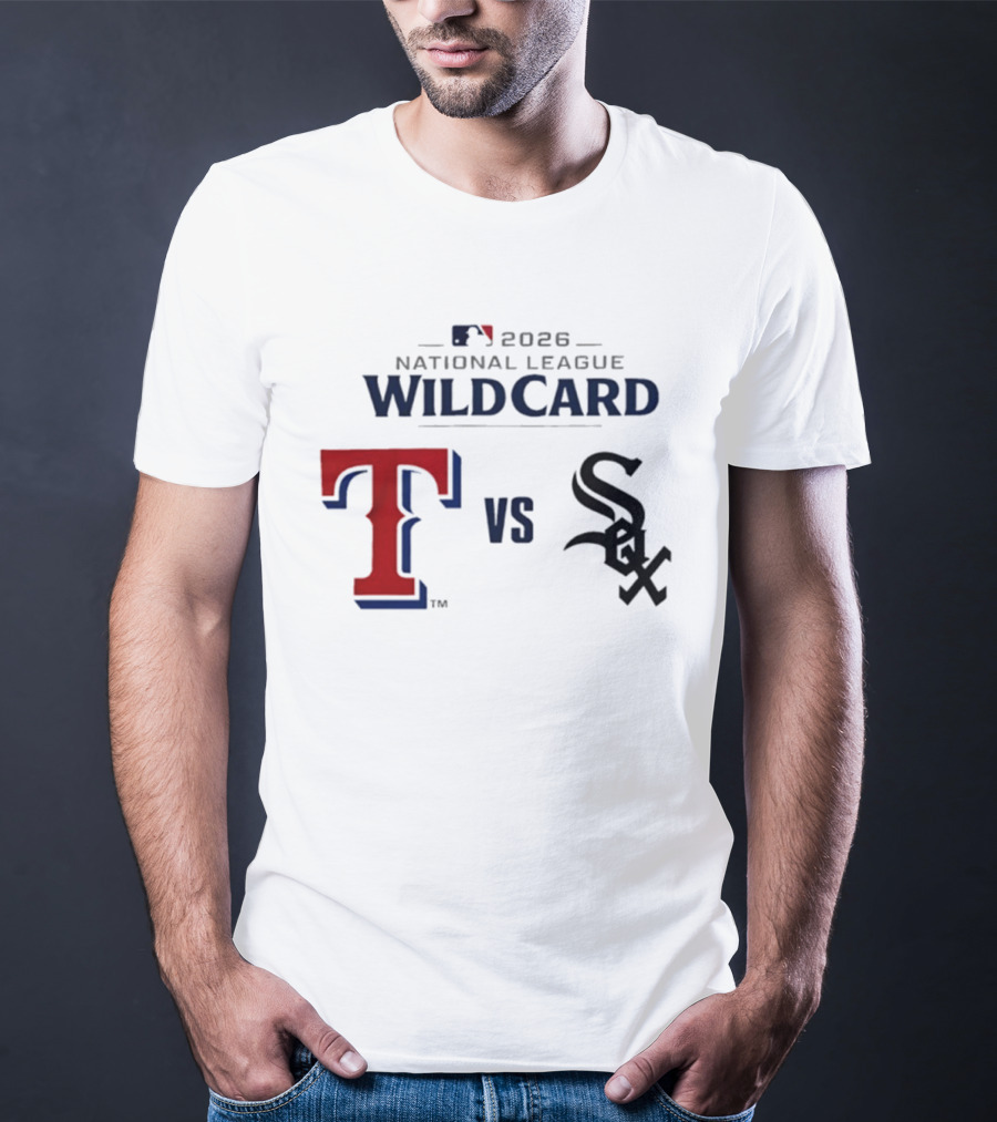 2026 MLB National League Wild Card Texas Rangers Vs Chicago White Sox T-Shirt