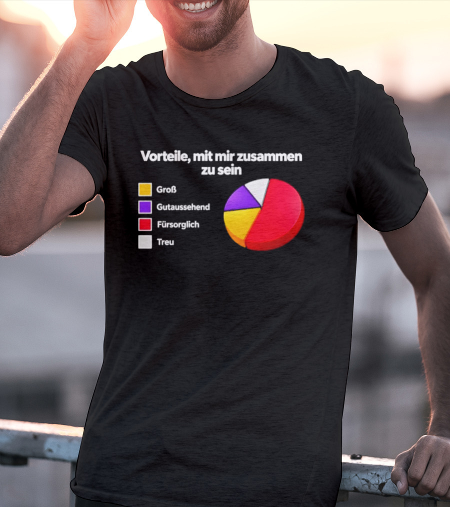 Vorteile Mit Mir Zusammen Zu Sein Grafik Groß Loyal Romantisch Abenteuerlustig T-Shirt