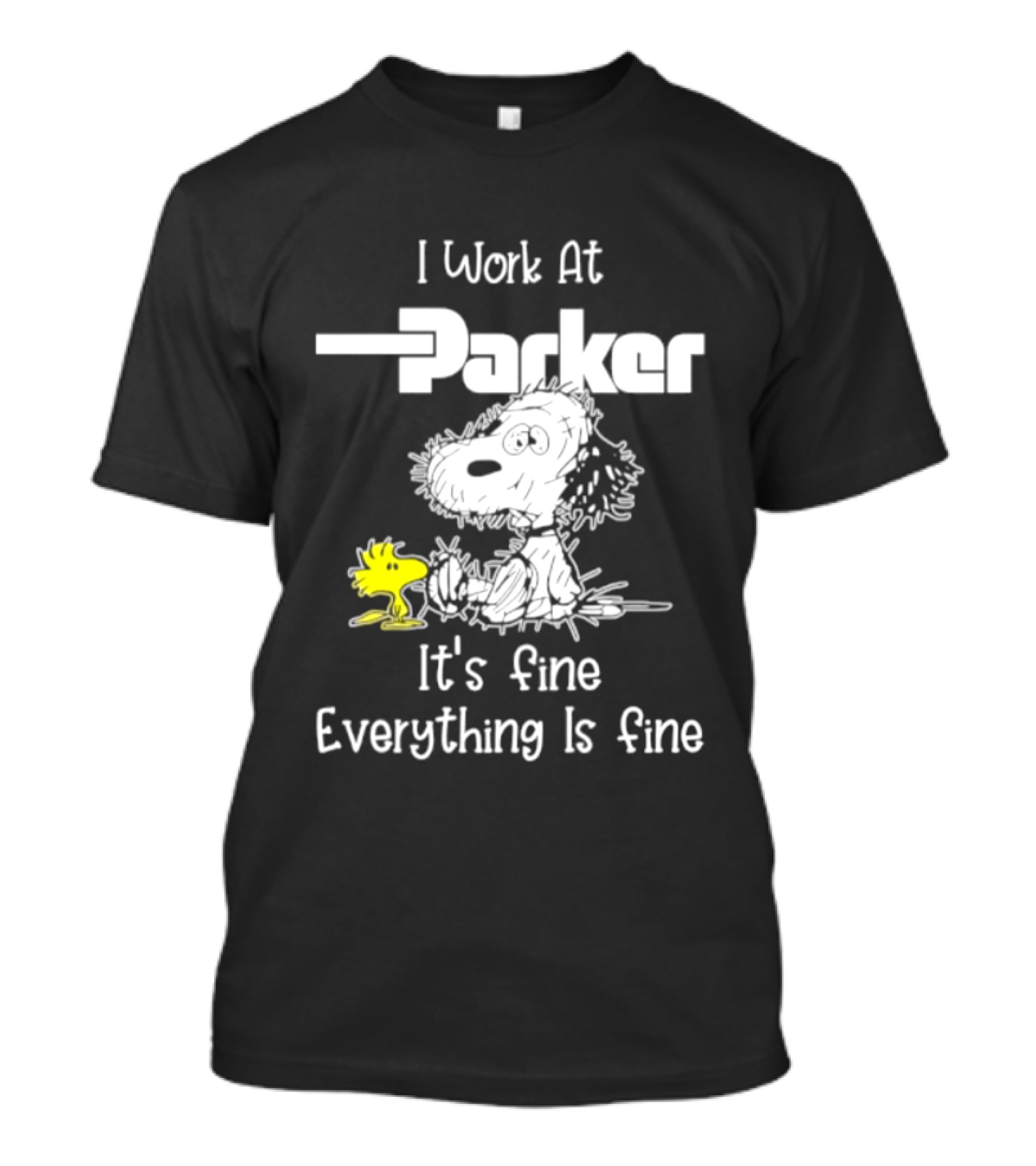 I Work At Parker Snoopy And Woodstock It's Fine Everything Is Fine T-Shirt