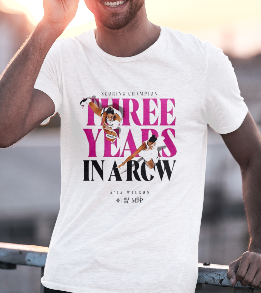 A'ja Wilson Scoring Champion Three Years In A Row MVP T-Shirt