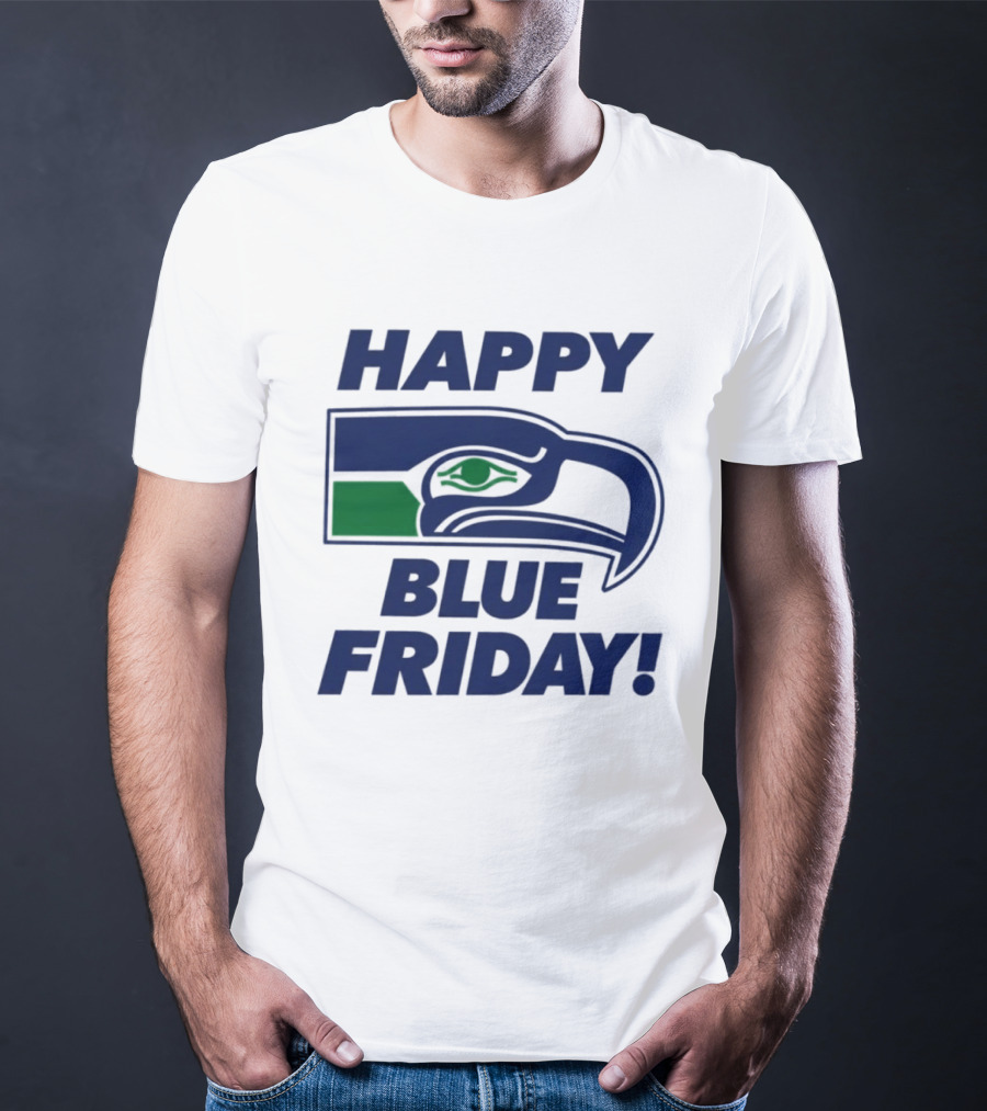 Happy Blue Friday Seattle Seahawks Fan Celebration T-Shirt