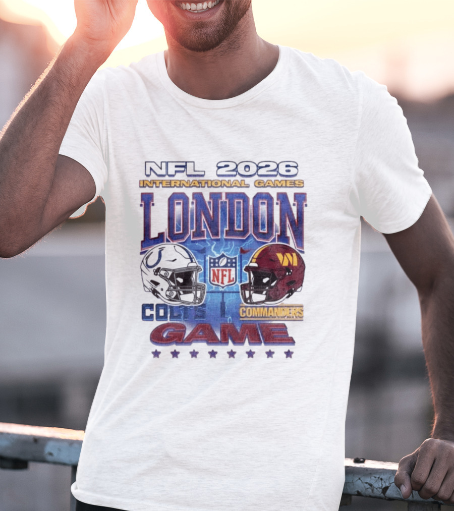 NFL 2026 International Games London Colts Vs Commanders Game T-Shirt