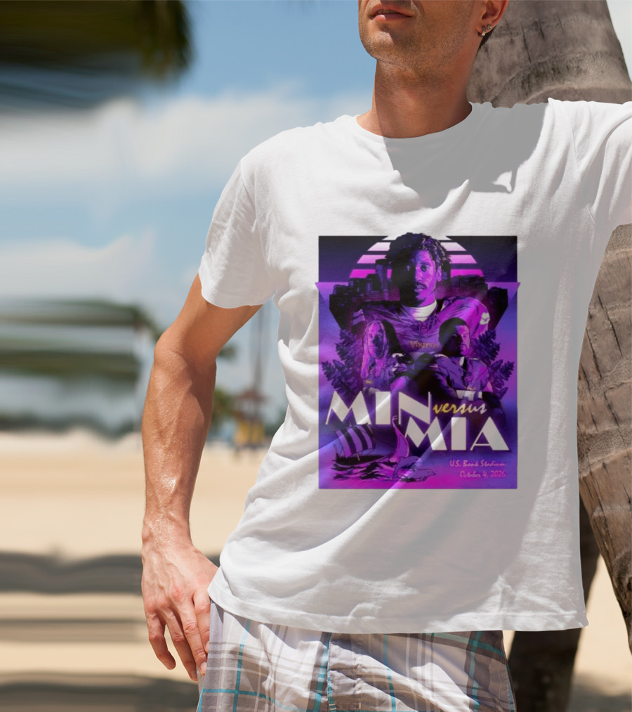 MIN Vs MIA U.S Bank Stadium October 4 2026 T-Shirt