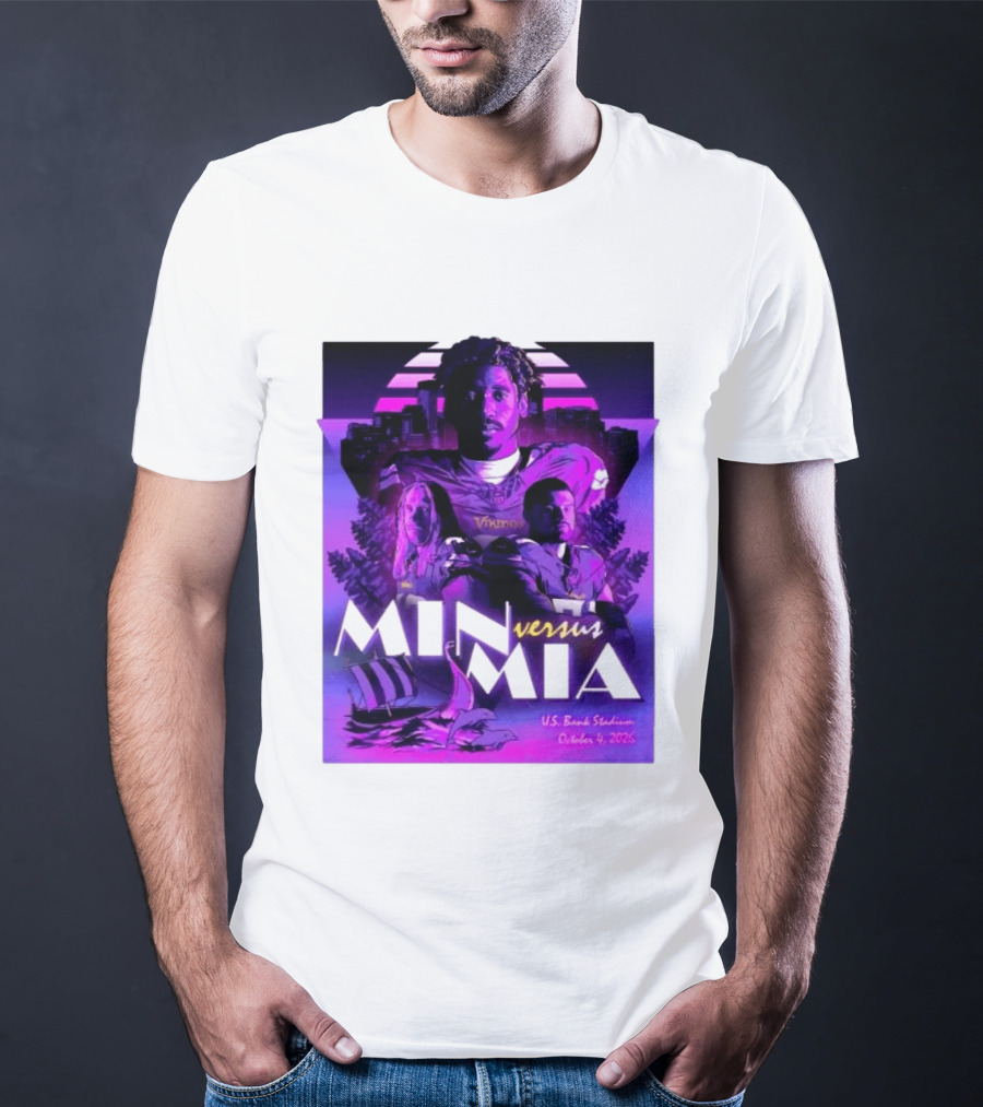 MIN Vs MIA U.S Bank Stadium October 4 2026 T-Shirt