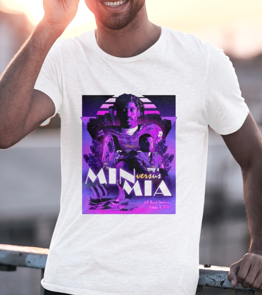 MIN Vs MIA U.S Bank Stadium October 4 2026 T-Shirt