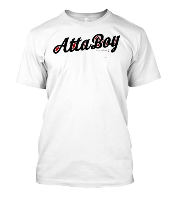 Atta Boy Baseball Merchandise Sportswear Collection T-Shirt