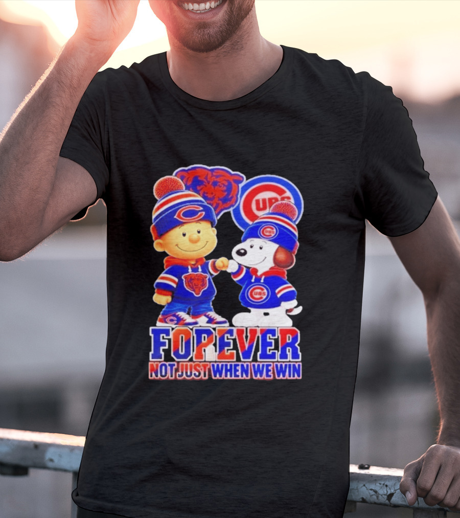 Charlie Brown Snoopy Fist Bump Chicago Bears Cubs Forever Not Just When We Win Football T-Shirt
