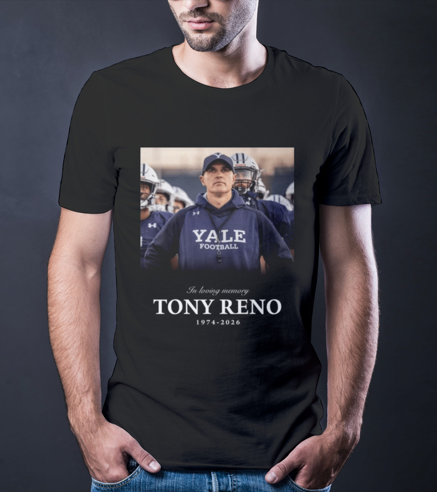 In Memoriam Tony Reno Yale Football Head Coach 1974 2026 T-Shirt