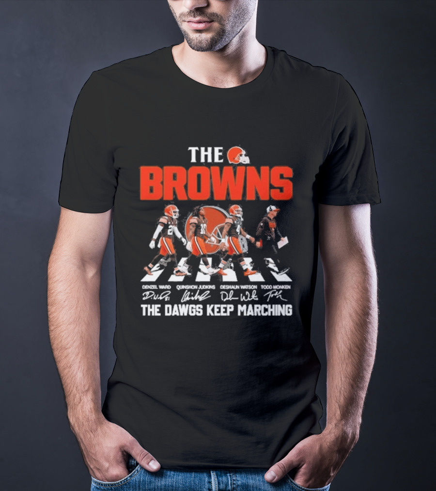 The Browns 2026 Team Football Abbey Road The Dawgs Keep Marching Denzel Ward Myles Garrett Deshaun Watson Todd Monken T-Shirt