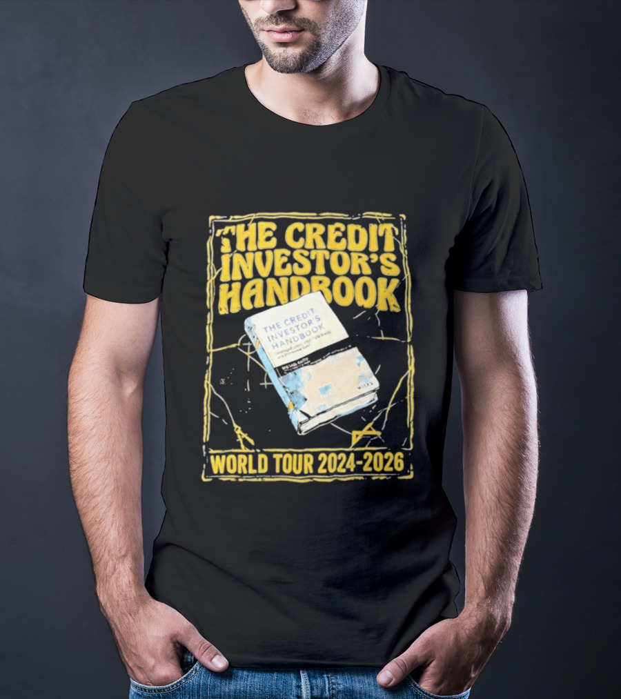 The Credit Investor's Handbook World Tour 2024 2026 The Credit Investors Handbook T-Shirt