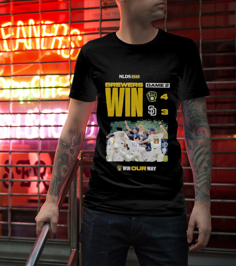 NLDS 2026 Brewers Win Game 2 Win Our Way 4 3 Victory Celebration T-Shirt