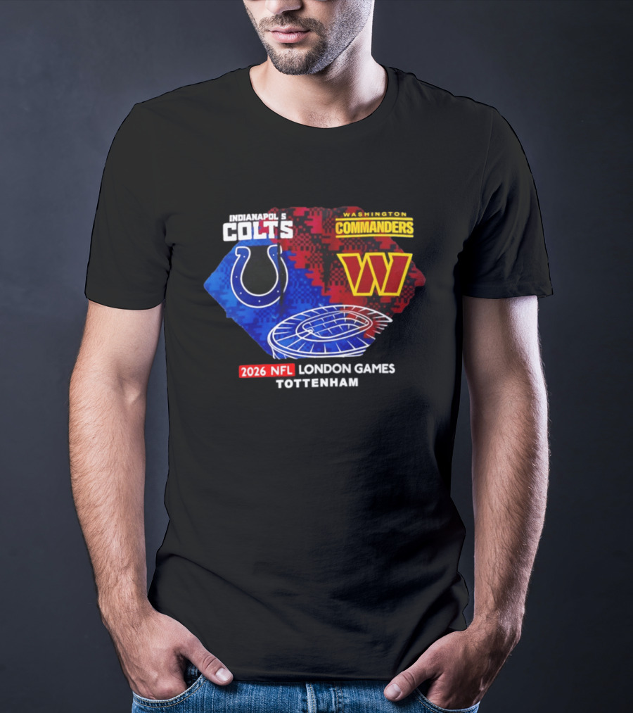 Indianapolis Colts Vs Washington Commanders 2026 NFL London Games Wembley Stadium T-Shirt