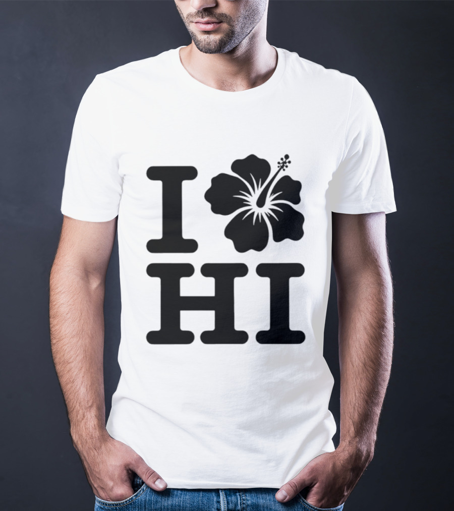 Dokki Wears I Love Hibiscus HI T-Shirt