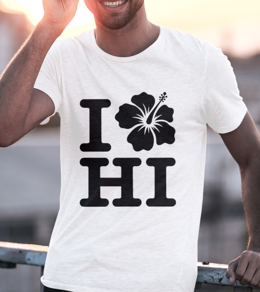 Dokki Wears I Love Hibiscus HI T-Shirt