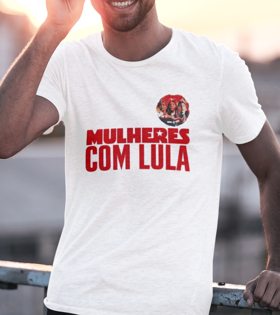 Mulheres Com Lula Olívia Santana T-Shirt