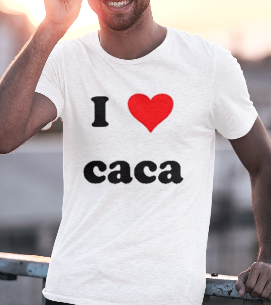 I Love Caca Original Classic Fun Playful T-Shirt