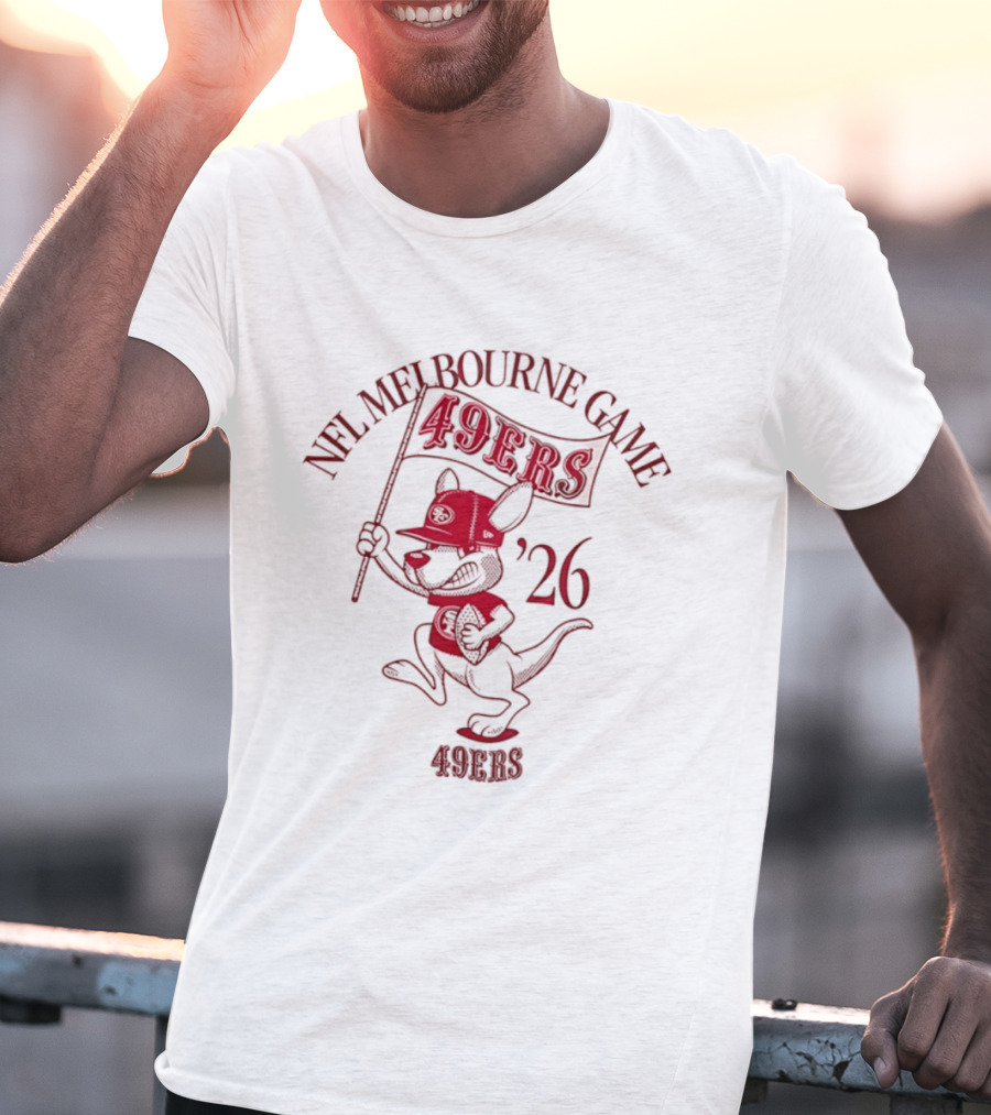 San Francisco 49ers Melbourne Game 2026 Kangaroo In 49ers Gear Holding Flag T-Shirt