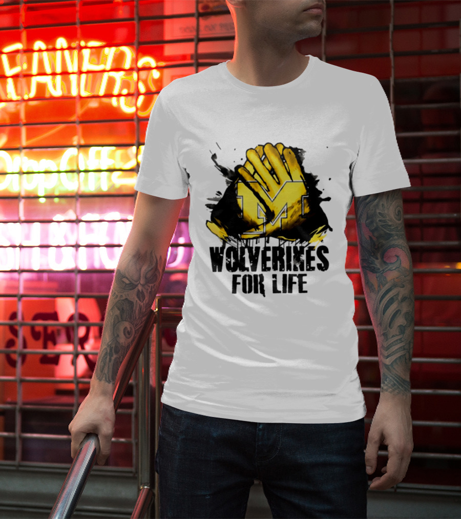 Michigan Wolverines M Symbol Wolverines For Life T-Shirt