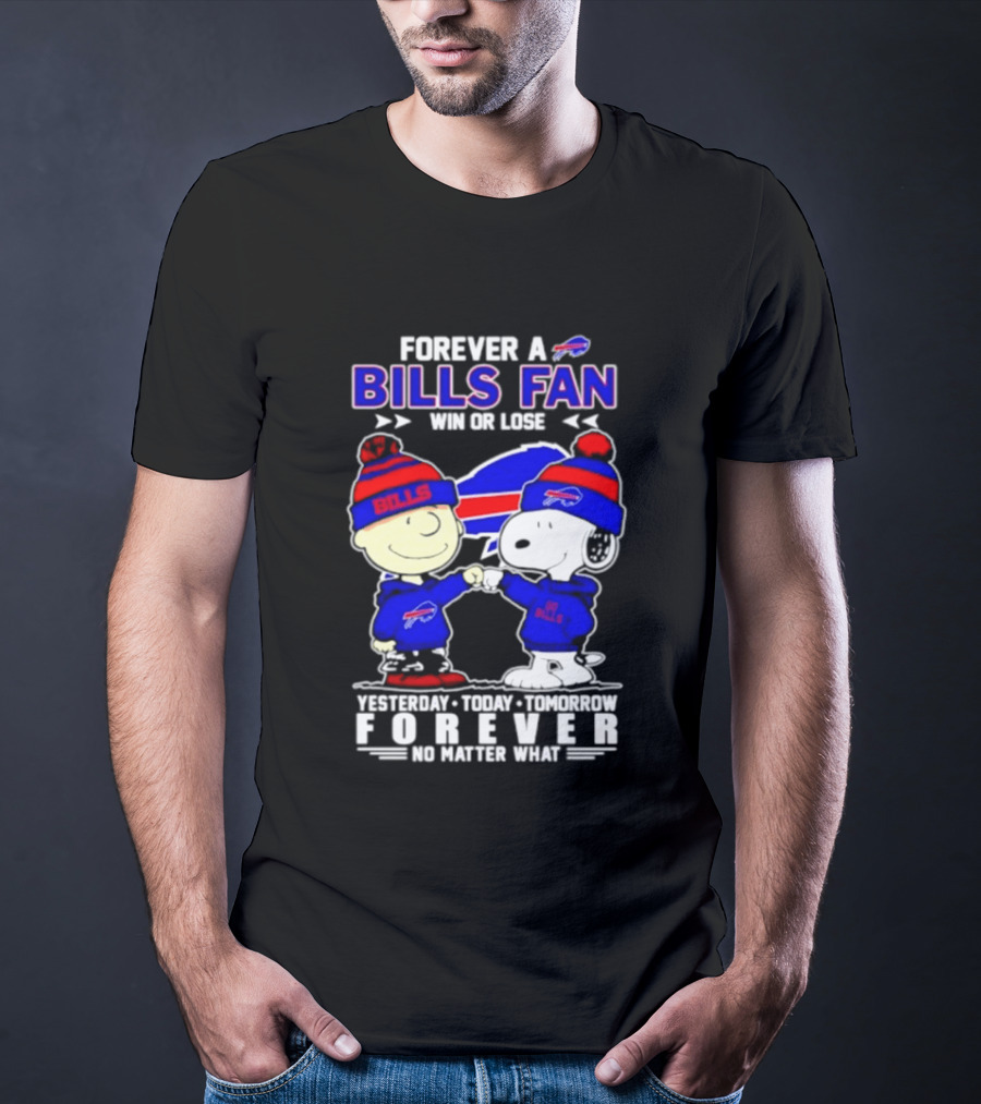 Forever A Bills Fan Win Or Lose Charlie Brown And Snoopy T-Shirt