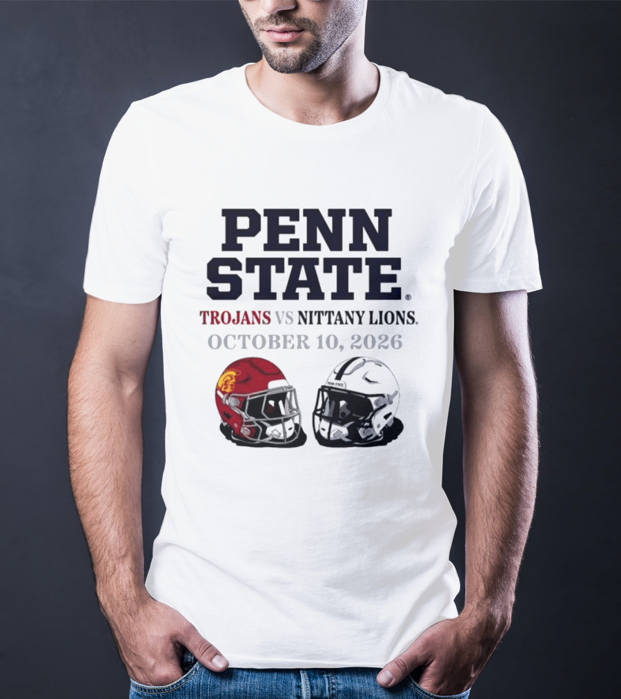 Penn State Vs USC Trojans Nittany Lions October 10 2026 Football Helmets T-Shirt