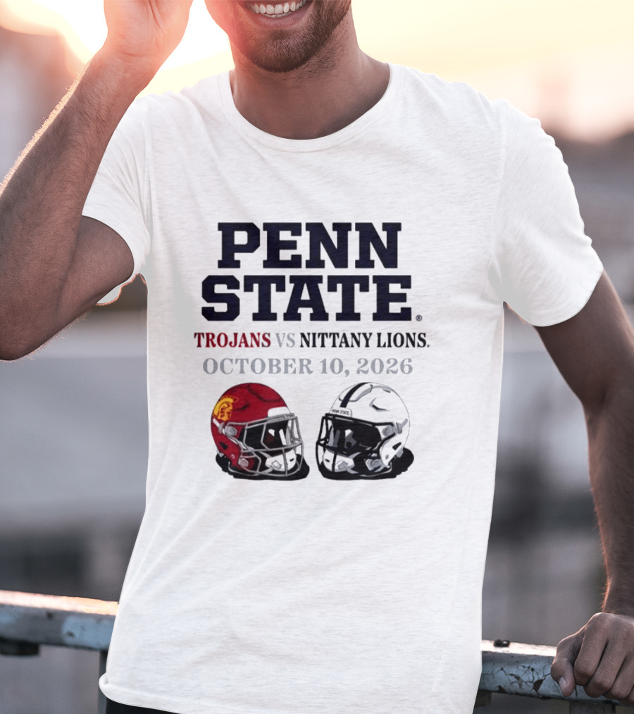 Penn State Vs USC Trojans Nittany Lions October 10 2026 Football Helmets T-Shirt